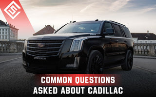 Common questions asked about Cadillac