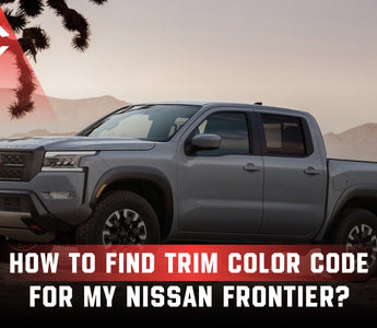 How To Find Trim Color Code For My Nissan Frontier?