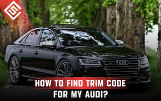 How to Find a Trim Code For My Audi?