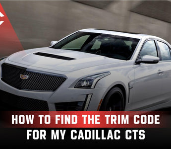 How to Find the Trim Code for My Cadillac CTS